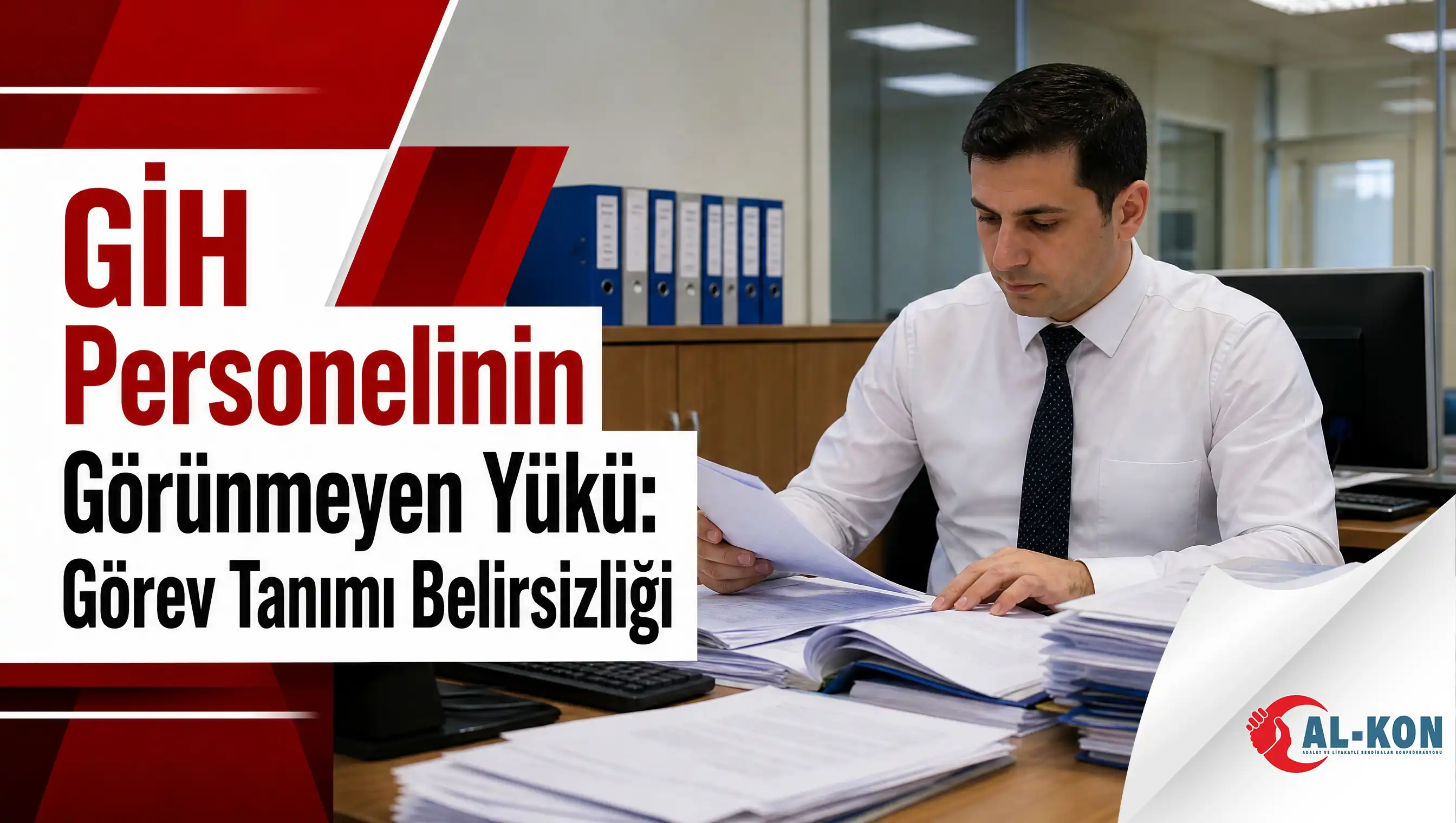 GİH Personelinin Görünmeyen Yükü: Görev Tanımı Belirsizliği